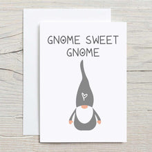 Load image into Gallery viewer, 60 Second Makeover Limited New Home Card Gnome Sweet Gnome Gonk Greeting Card Friend Funny Leaving Card