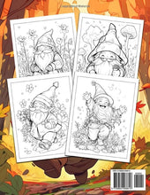Load image into Gallery viewer, Fantastic Fall Gnomes Coloring Book: Playful Autumn Gnomes in Cozy Fall Settings Illustrations for Teens Adults Creativity & Gnome Magic