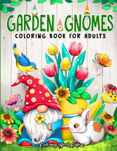 Load image into Gallery viewer, Garden Gnomes Coloring Book for Adults: Whimsical Gnome Designs with Beautiful Flowers, Cute Animals and Fantasy Scenes for Stress Relief and Relaxation