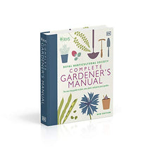 Load image into Gallery viewer, RHS Complete Gardener&#39;s Manual: The one-stop guide to plan, sow, plant, and grow your garden
