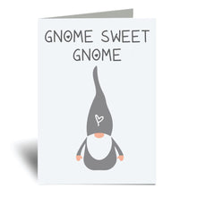 Load image into Gallery viewer, 60 Second Makeover Limited New Home Card Gnome Sweet Gnome Gonk Greeting Card Friend Funny Leaving Card
