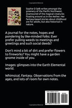 Load image into Gallery viewer, A Journal for a Garden Gnome: Earth Elementals, Seasons in the Dirt
