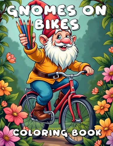 Gnomes On Bikes Coloring Book