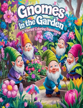 Load image into Gallery viewer, Gnomes in the Garden: A Vibrant Coloring Experience: Magical Gnomes and Lush Gardens Await Your Creative Touch
