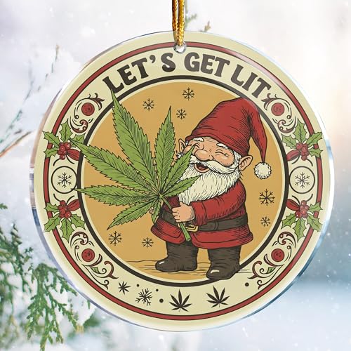 Christmas Ornaments Decorations - 3.6 in Acrylic Two Sided Printing (Let's Get Lit Gnome Weed Leaf 2 - Cannabis Leaf and Gnome Smoking Friend Gifts Ideas)