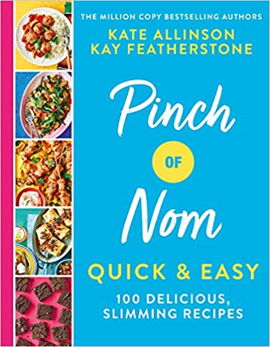 Pinch of Nom Quick & Easy: 100 Delicious, Slimming Recipes Hardcover – 10 Dec. 2020