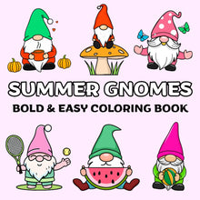 Load image into Gallery viewer, Summer Gnomes: Bold and Easy Coloring Book for Adults, Teens and Kids, Simple and Big Designs with Cute Garden Gnome for Stress Relief and Relaxation (Bold &amp; Easy Coloring) (Kiddie Creativity Club)

