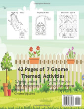 Load image into Gallery viewer, Garden Gnome Activuty Book: 42 Pages Of Fun With Gnomes

