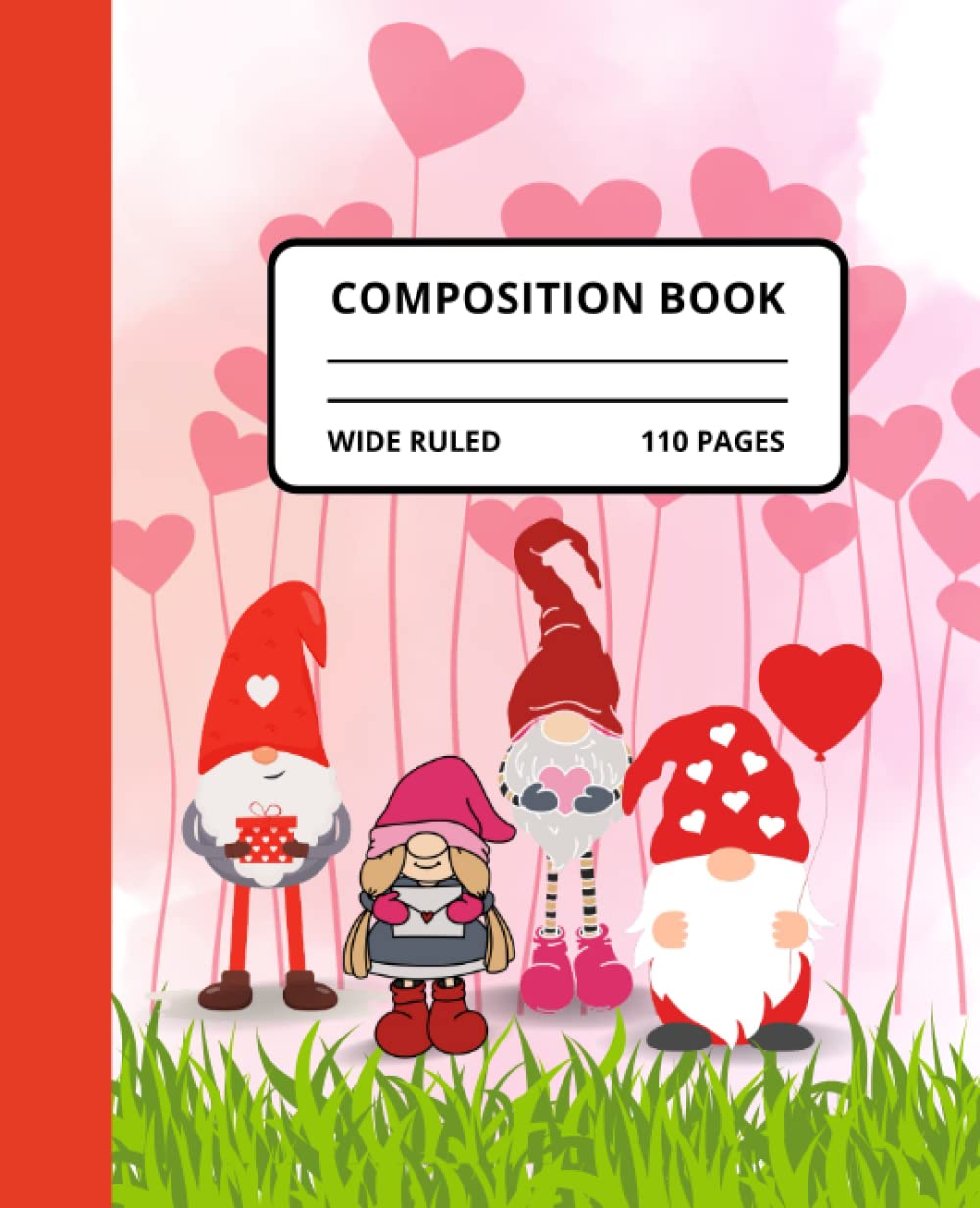 Composition Notebook Wide Ruled: Gnomes Valentines Day Themed | Comp Book | Journal for School, Work, Home, College