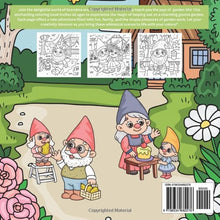 Load image into Gallery viewer, Garden Adventures with Grandma and Grandpa Gnomes: A Coloring Book for All Ages | 8.5 x 8.5, 64 Pages Paperback

