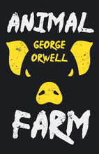 Load image into Gallery viewer, Animal Farm: With the Introductory Essay &#39;Why I Write&#39;
