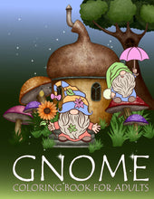 Load image into Gallery viewer, Gnome Coloring Book For Adults: An Adult 29 Pages Coloring Book Featuring Adorable Gnomes
