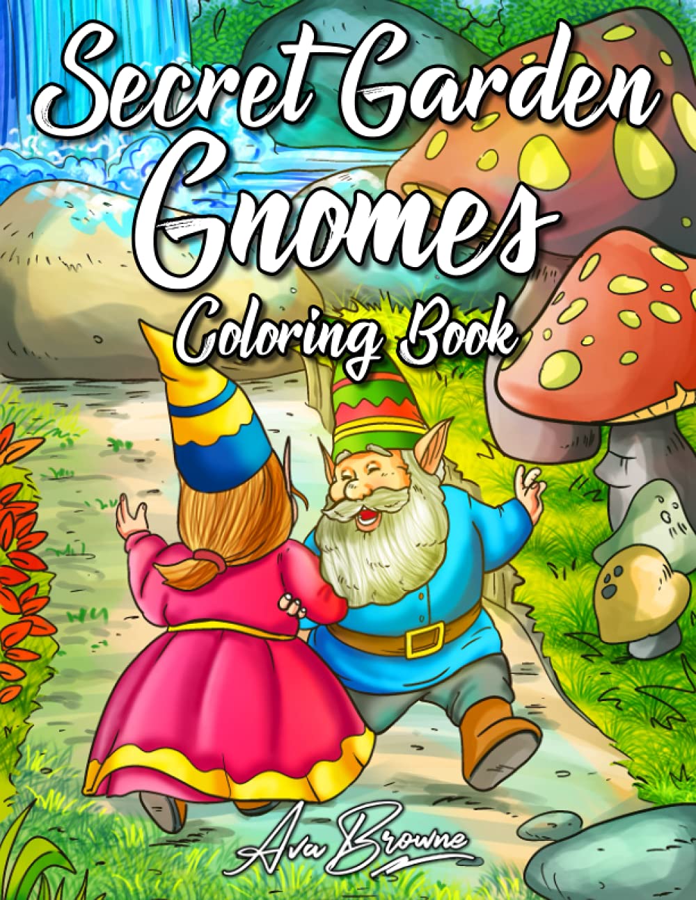 Secret Garden Gnomes Coloring Book: B09DMXMRJP