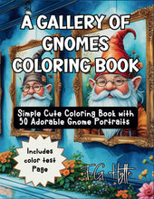 Load image into Gallery viewer, A Gallery of Gnomes Coloring Book: Simple Cute Coloring Book with 50 Adorable Gnome Portraits
