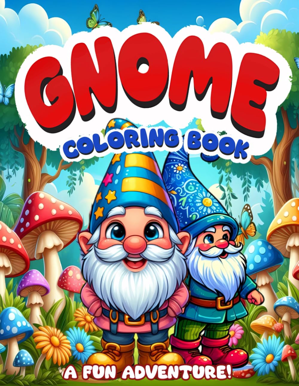 Gnome Coloring Book For Adult and Teens: Adorable Gnomes Illustrations For Stress Relief And Relaxation
