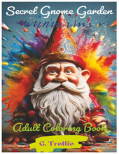Load image into Gallery viewer, The Secret Gnome Garden: Adult Coloring Book
