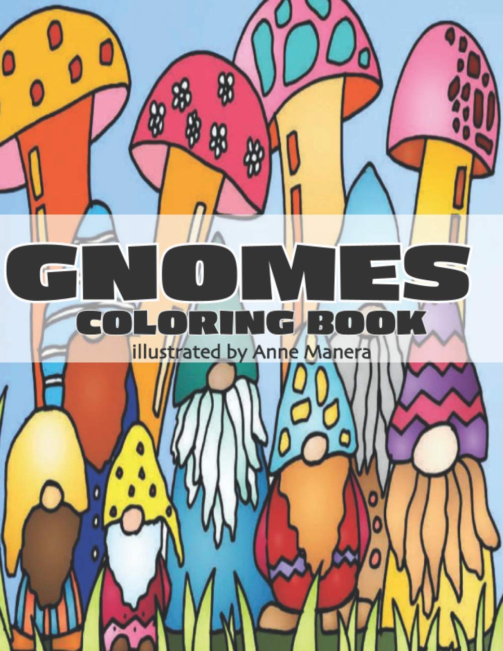 Gnomes Coloring Book (GNOMES COLORING BOOKS)
