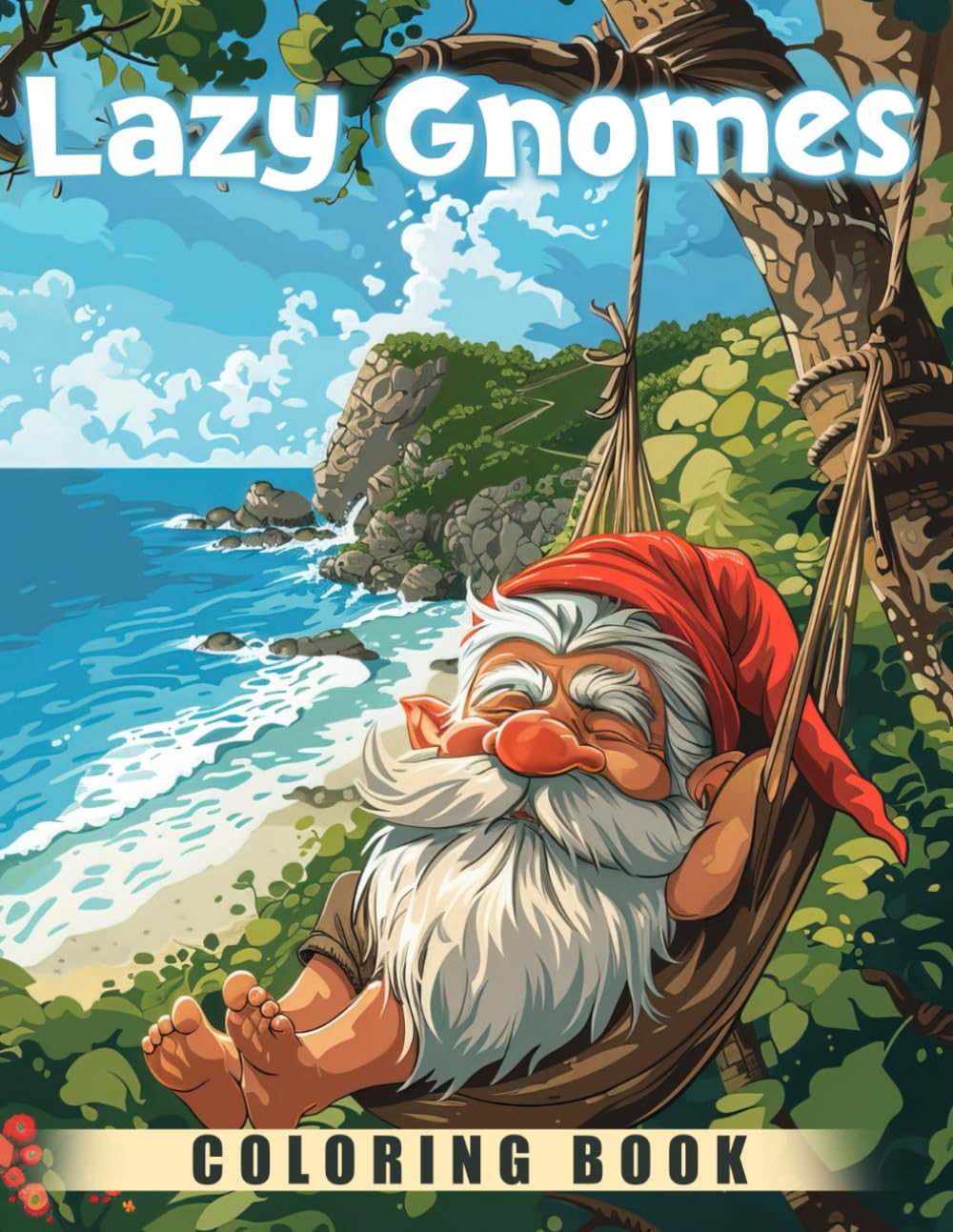 Lazy Gnomes Coloring Book: Chill Gnomes Coloring Pages with Lazy Days Unique Illustration for Kids and Teenagers Stress Relief & Relaxation