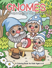 Load image into Gallery viewer, Gnomes: Adventures in the Garden! – Cute Garden Gnome Coloring Fun for Ages 4–8
