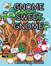 Load image into Gallery viewer, Gnome Sweet Gnome Coloring Book: Adult Coloring Books: Fantasy
