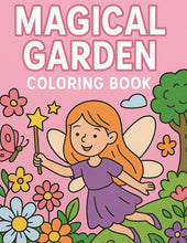 Load image into Gallery viewer, Magical Garden: A Whimsical Coloring Book with Fairies, Gnomes, Flowers, and Enchanted Nature Scenes – Fun for Kids!
