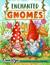 Load image into Gallery viewer, Enchanted Gnomes: Fantasy Coloring Book for Adults with Adorable Gnome Illustrations for Stress Relief and Relaxation
