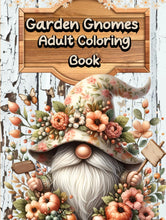 Load image into Gallery viewer, Garden Gnomes: Adult Coloring Book | Whimsical World of Adorable Gnome Illustrations for Stress Relif and Relaxation
