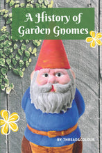 Load image into Gallery viewer, A History of Garden Gnomes: Discreet disguised website login and password organizer, Printed A-Z tabs, Space for 420 passwords, 6&quot; x 9&quot;

