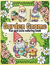 Load image into Gallery viewer, Garden Gnome coloring book: Cute Garden Gnome Coloring Book for Kids and Adults with Easy and Fun Designs for Relaxation
