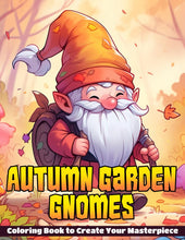 Load image into Gallery viewer, Autumn Garden Gnomes Coloring Book: Enjoy Cozy Fall Coloring Pages with Whimsical Dwarfs Adventures and Seasonal Yard Designs for All Ages to Relax

