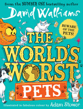 Load image into Gallery viewer, The World’s Worst Pets: A brilliantly funny children’s book from million-copy bestselling author David Walliams – perfect for kids who love animals! Hardcover – 28 April 2022

